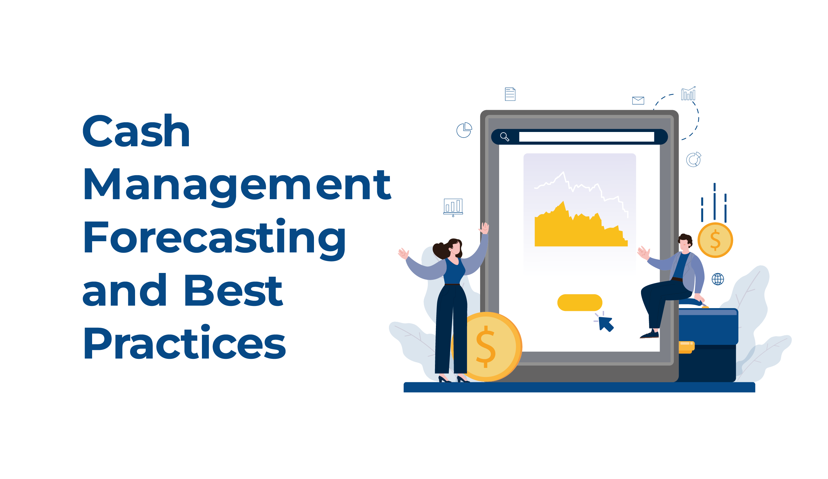 From Payments to Forecasting: Managing Corporate Cash Effectively ...